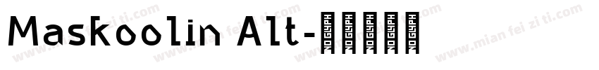 Maskoolin Alt字体转换